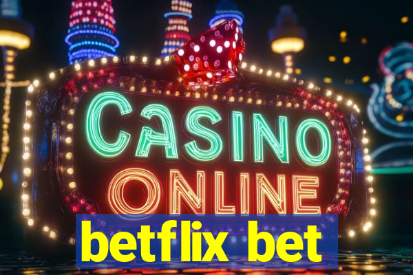 betflix bet