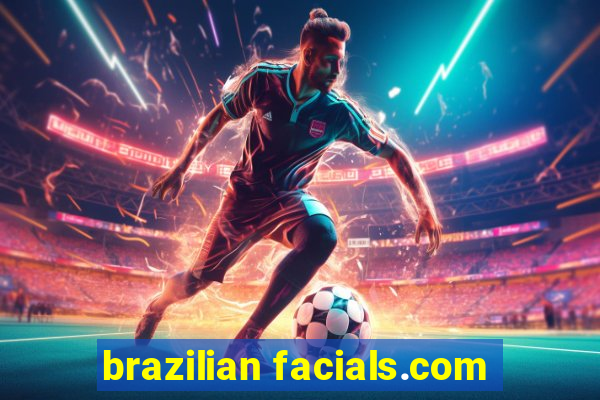 brazilian facials.com