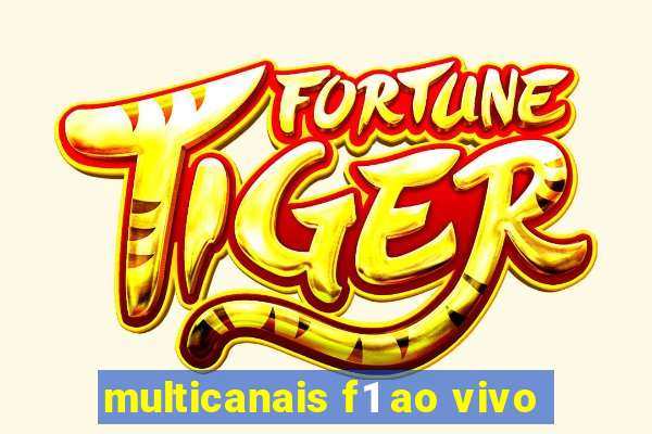 multicanais f1 ao vivo