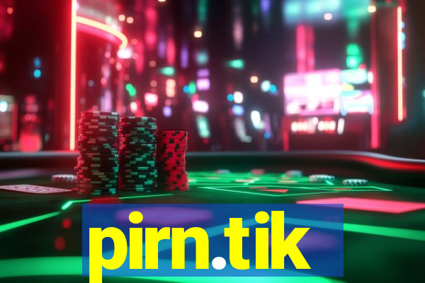 pirn.tik