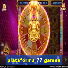 plataforma 77 games