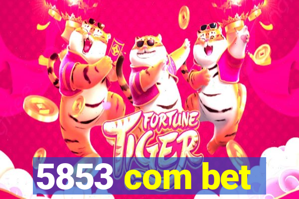 5853 com bet