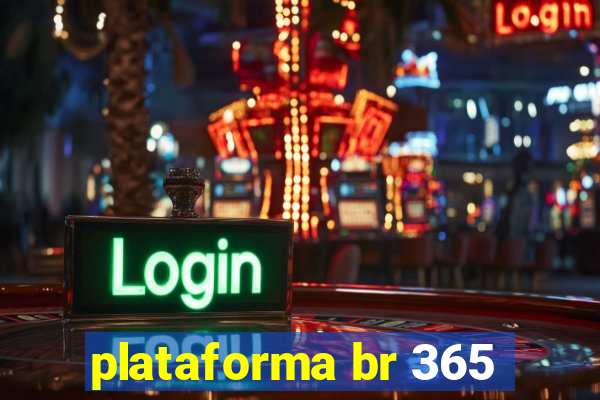 plataforma br 365