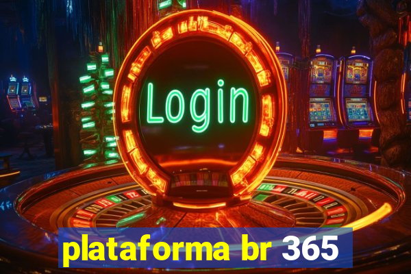 plataforma br 365