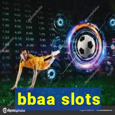 bbaa slots