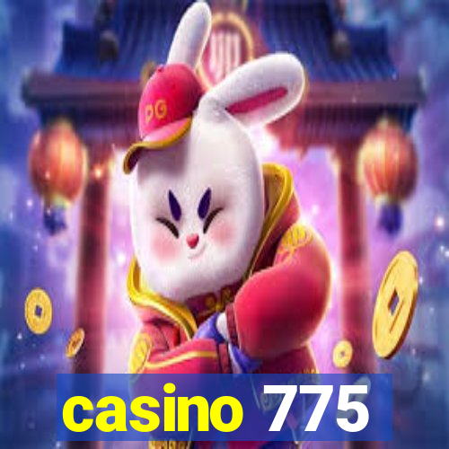 casino 775