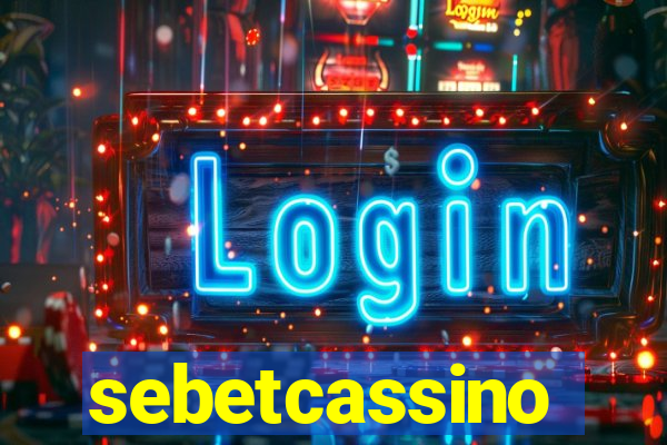 sebetcassino