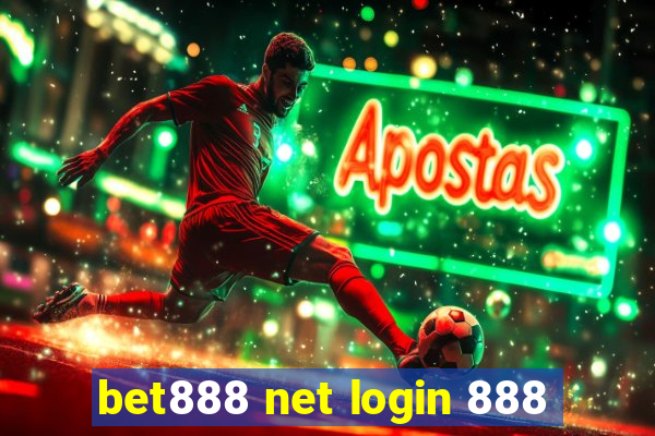 bet888 net login 888