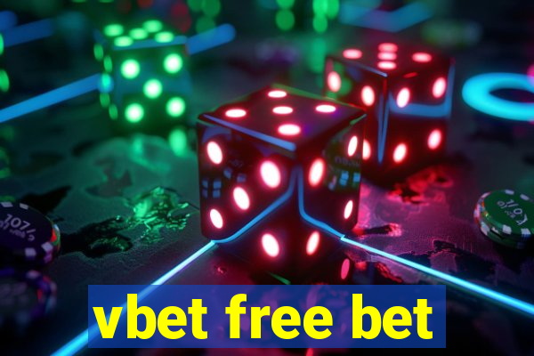 vbet free bet