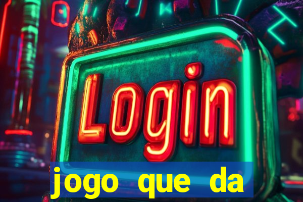 jogo que da dinheiro de verdade pix