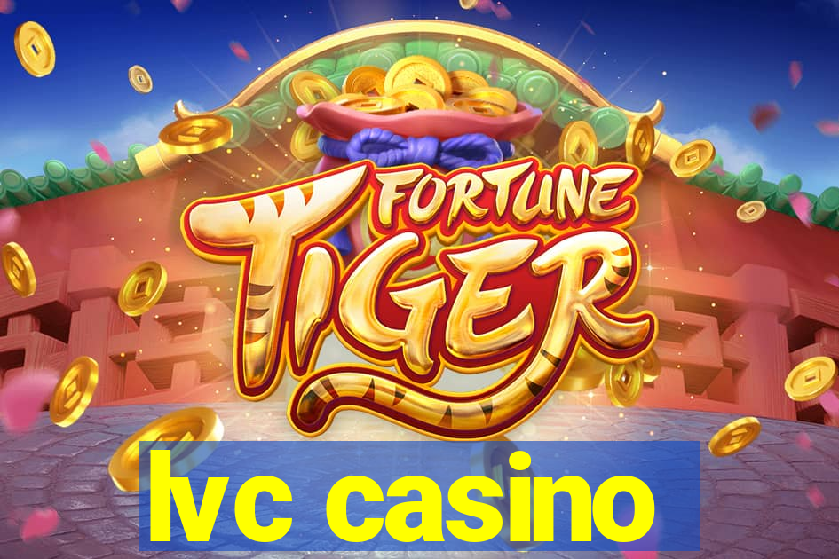 lvc casino