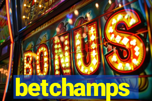 betchamps