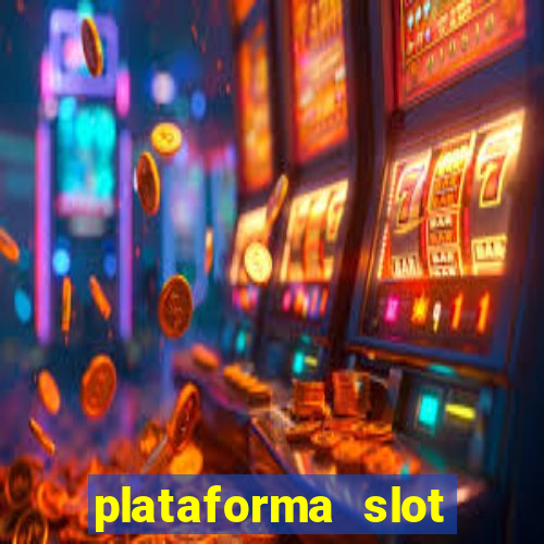 plataforma slot pagando no cadastro 2024