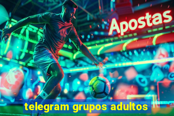 telegram grupos adultos