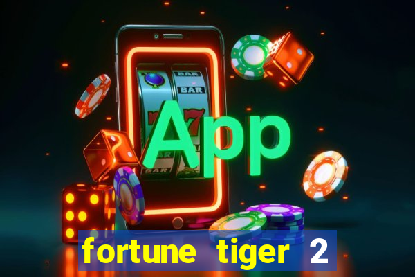 fortune tiger 2 revenge demo grátis