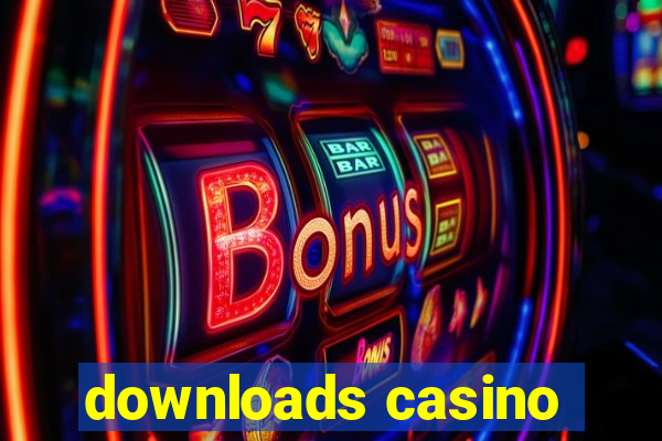 downloads casino