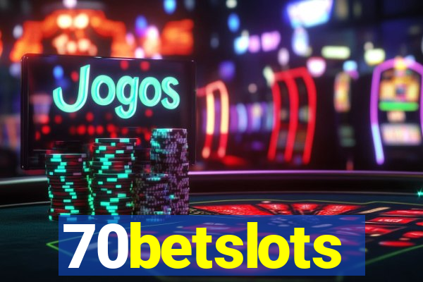 70betslots