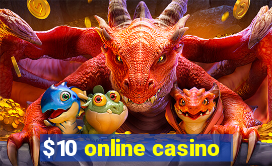 $10 online casino