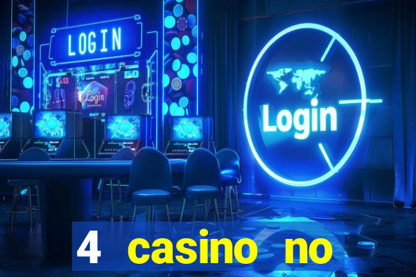 4 casino no deposit bonus