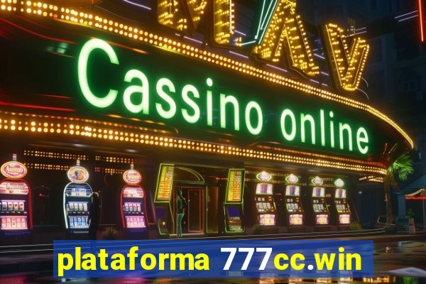 plataforma 777cc.win