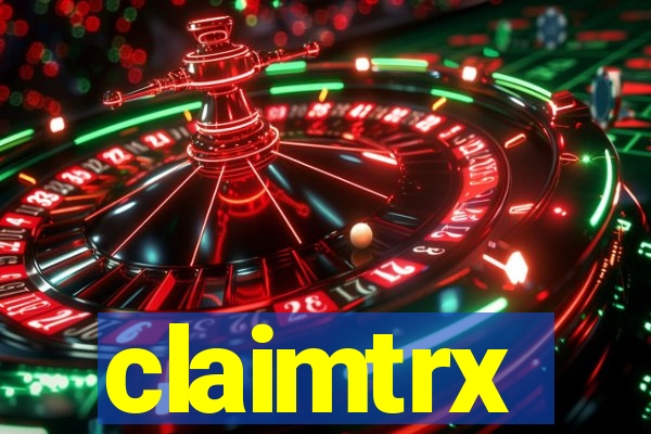 claimtrx