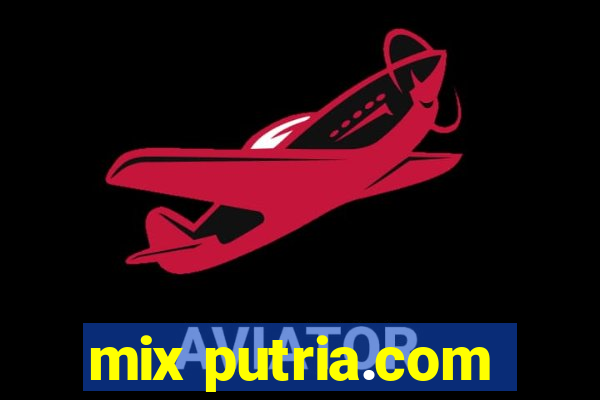 mix putria.com