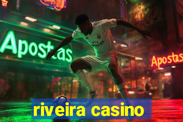 riveira casino