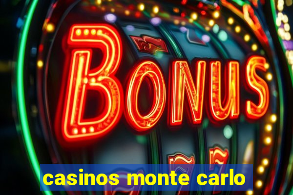 casinos monte carlo