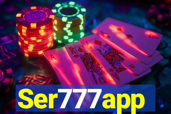 Ser777app