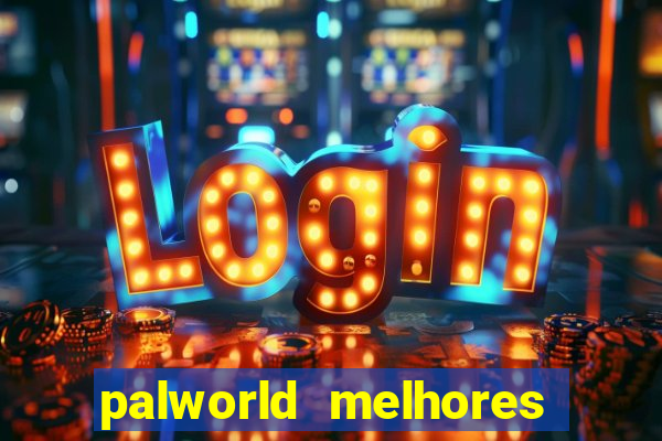 palworld melhores pals para trabalho