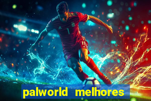 palworld melhores pals para trabalho