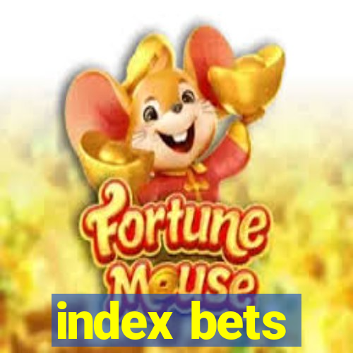 index bets