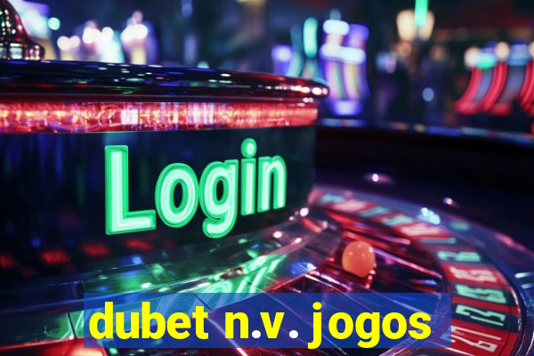 dubet n.v. jogos