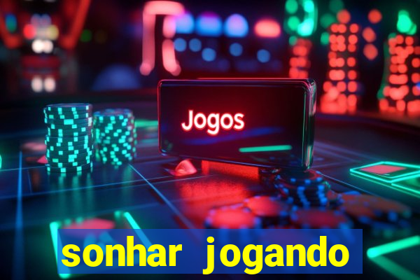 sonhar jogando futebol e fazendo gol