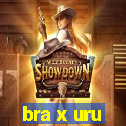 bra x uru