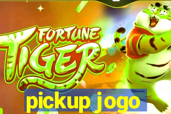 pickup jogo