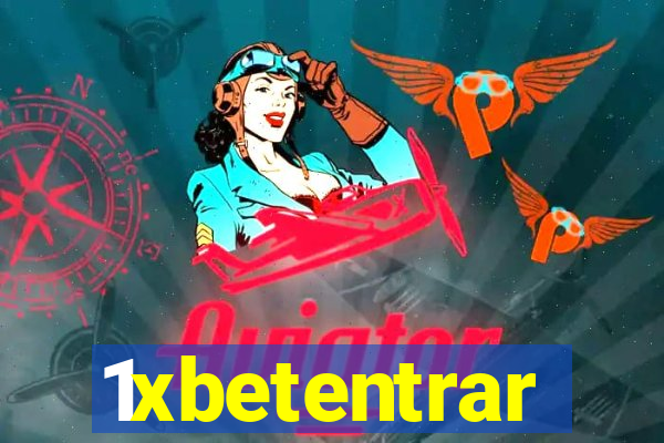 1xbetentrar