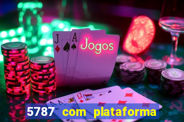 5787 com plataforma de jogos