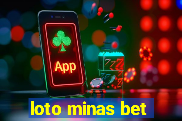 loto minas bet