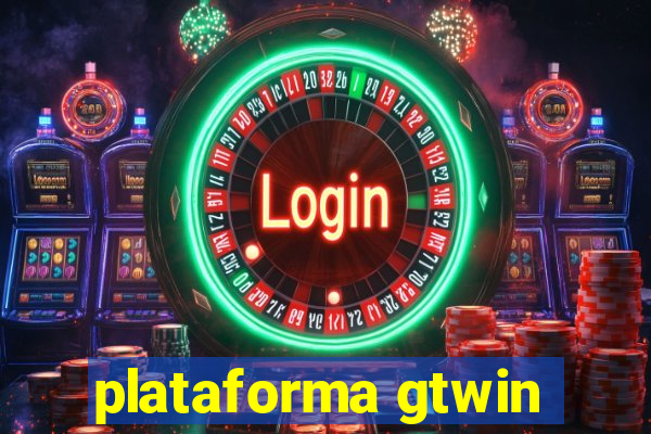 plataforma gtwin