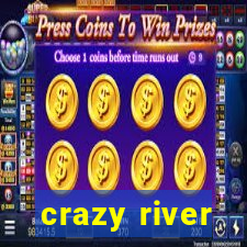 crazy river