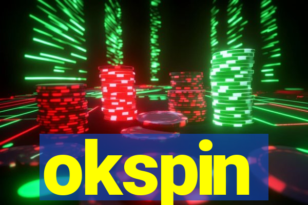 okspin