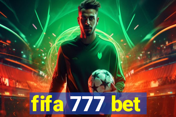 fifa 777 bet