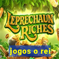 jogos o rei