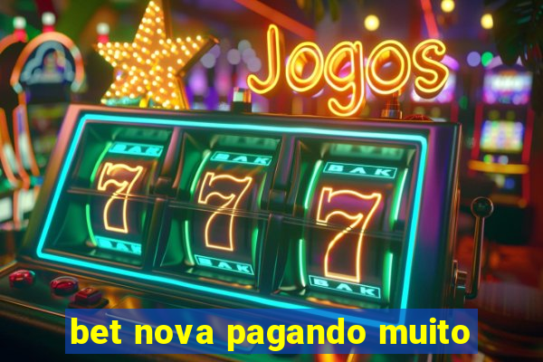 bet nova pagando muito