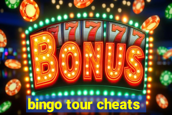 bingo tour cheats