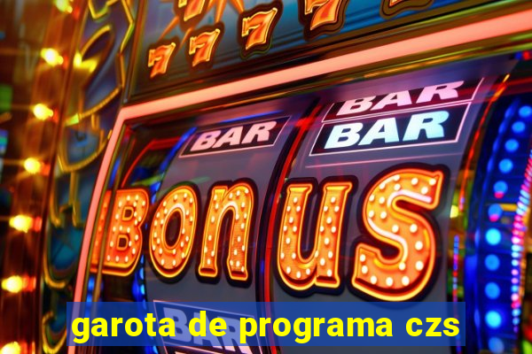 garota de programa czs