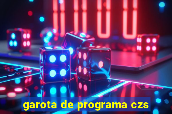 garota de programa czs