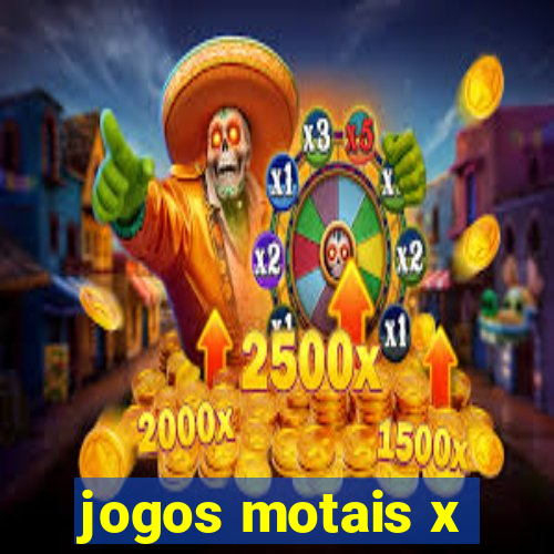 jogos motais x