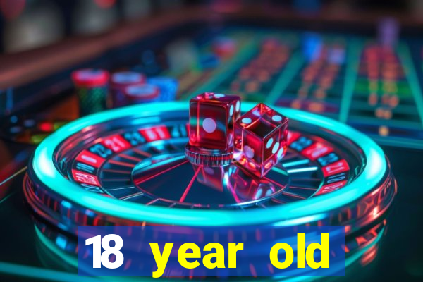 18 year old casinos in or